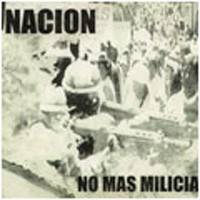 Nacion : No mas Milicia
